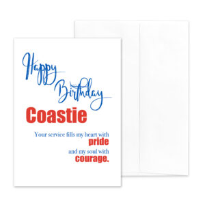 US Coast Guard Happy Birthday greeting card with envelope for Coasties - Pride and Courage - by 2MyHero