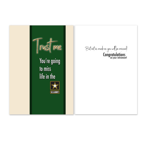 Trust Me - US Army Military Retirement Congratulations Greeting Card for Soldiers - includes envelope - by 2MyHero
