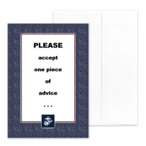 Advice - US Marine Corps Military Deployment Appreciation Greeting Card for Marines - includes envelope - by 2MyHero