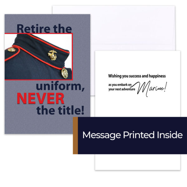 Retire the Uniform - USMC military Enlisted Officer retirement greeting card and envelope - by 2MyHero