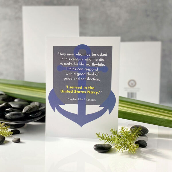 JFK Quote - Military Appreciation Greeting Card for US Navy Sailors, Pilots, Submariners - includes envelope - by 2MyHero