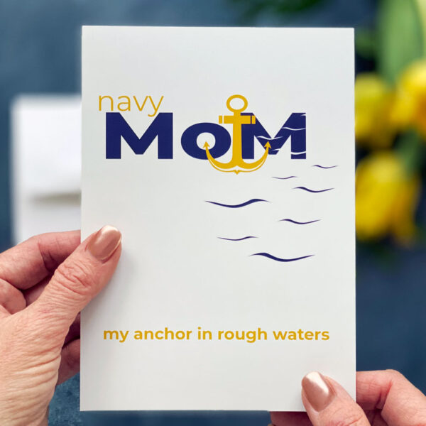 Navy Mom Qualities - Mother's Day or Birthday Greeting Card For Navy Moms